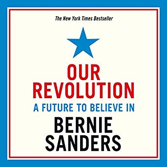 Our Revolution, A Future to Believe In 